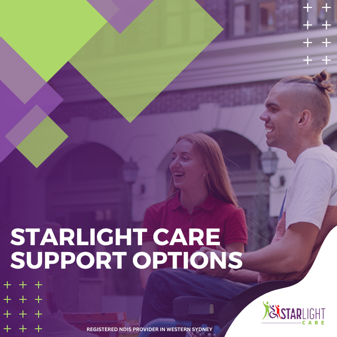 Top NDIS Services Offered by Starlight Care: A Breakdown of Support Options 1 Top NDIS Services Offered by Starlight Care: A Breakdown of Support Options